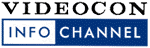 Videocon Infochannel